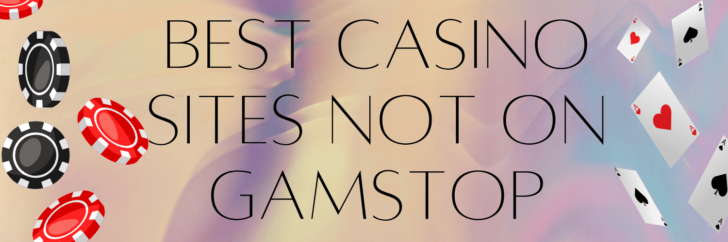 Exploring Casinos Not on Gamstop UK Your Ultimate Guide 876941174