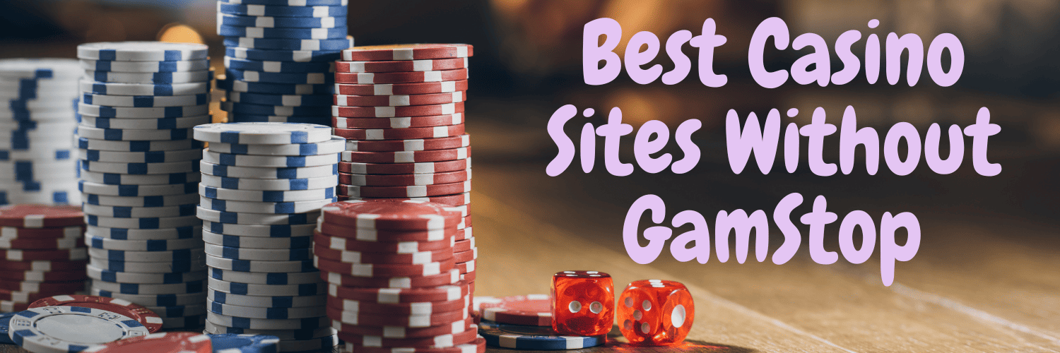 Discover Trusted Casino Sites Not on Gamstop